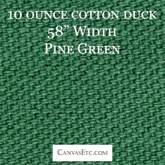 10 ounce cotton duck Pine Green