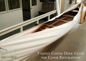 Canoe restored with 7 ounce cotton duck